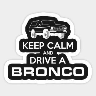 Keep Calm 79 Bronco White Print Sticker